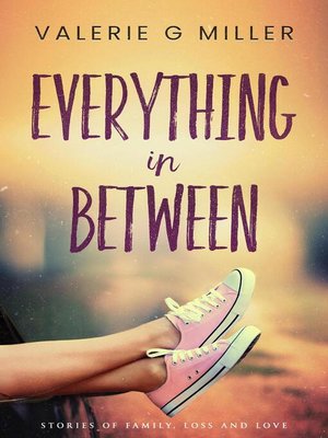 cover image of Everything in Between